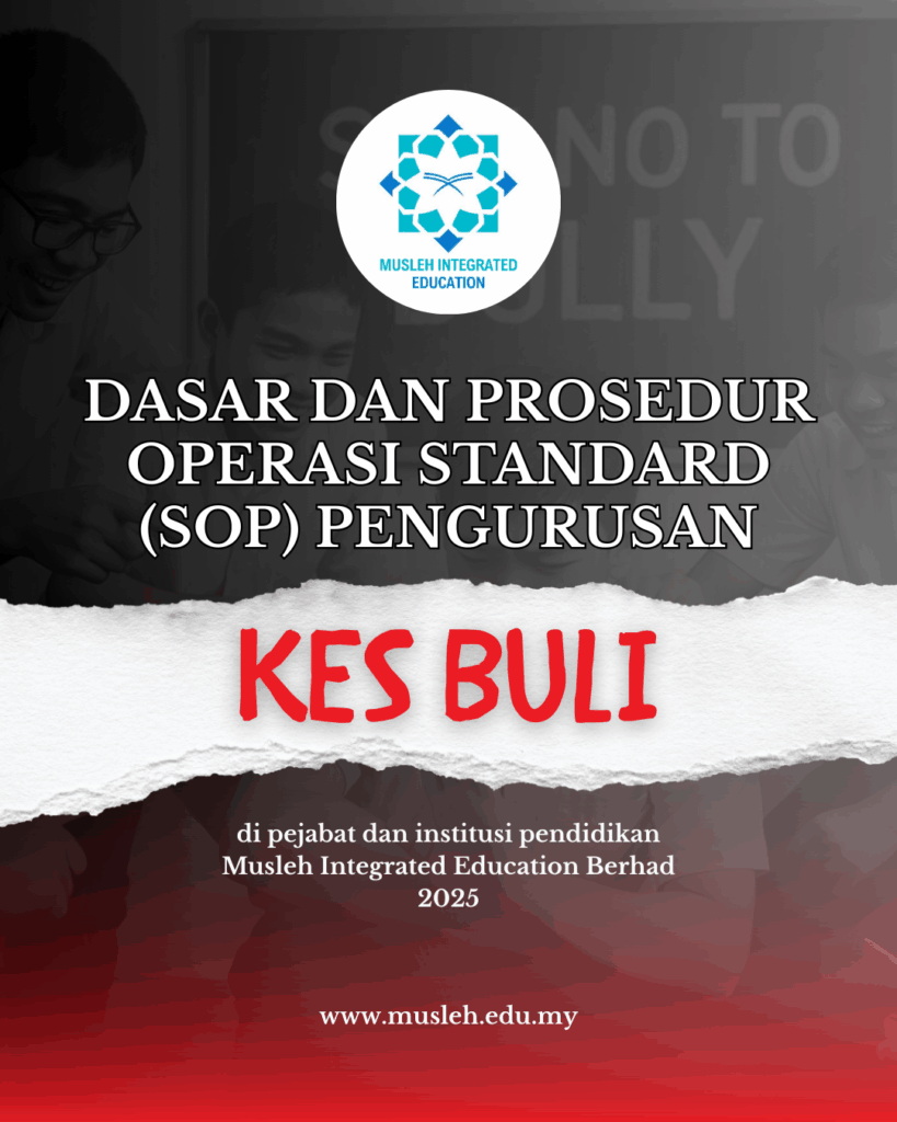 [Edaran Rasmi] Dasar dan Prosedur Operasi Standard Pengurusan Kes Buli ...